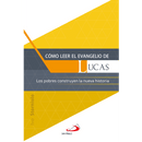 COMO-LEER-EL-EVANGELIO-DE-LUCAS